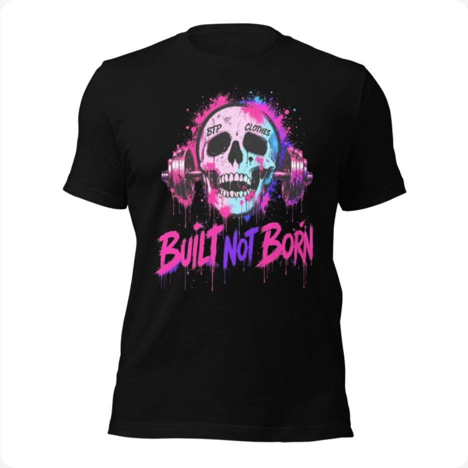Built Not Born Tee